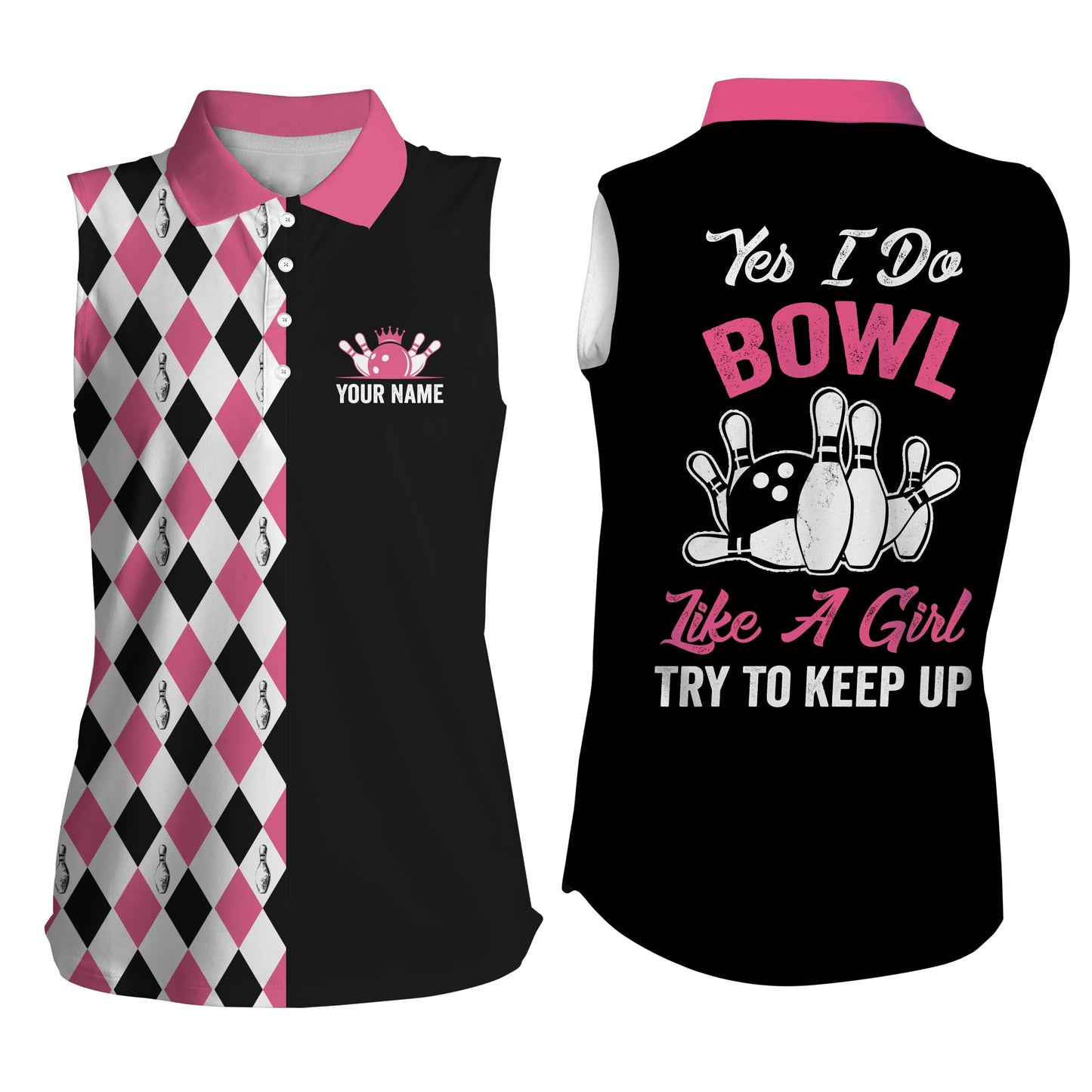 Pinkfarbene ärmellose Polo-Bowlinghemden für Damen, personalisierter Name: yes I do bowl like a girl, try to keep up NQS4563