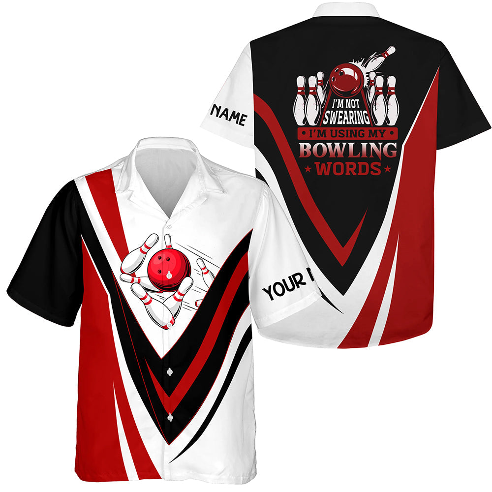 Individuelle Hawaiian-Bowling-Shirts – „I'm not swearing, I'm using my bowling words“ Rote Bowl-Shirts NQS6633