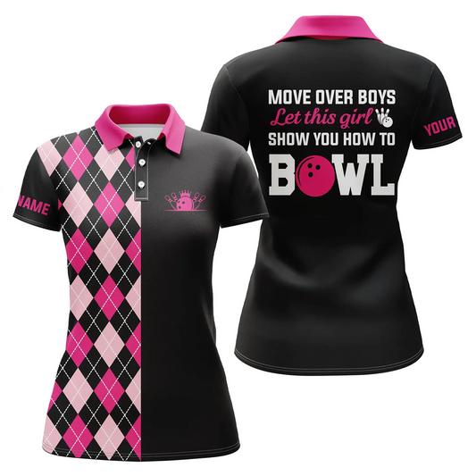 Lustige Bowling-Poloshirts für Damen, personalisiert: "Move over boys, let this girl show you how to bowl" | Pink NQS4869
