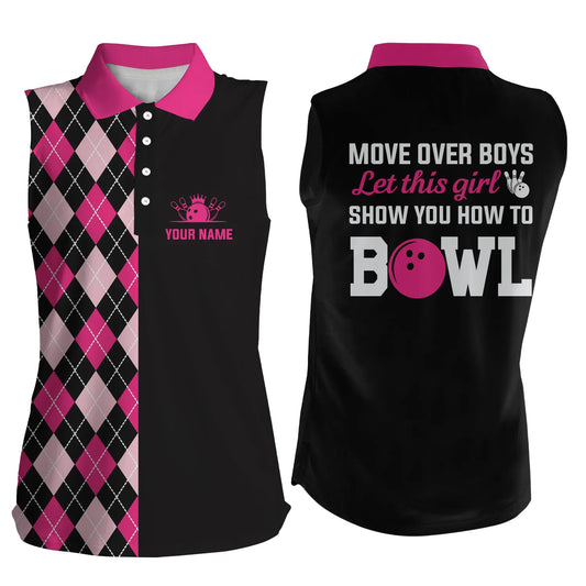 Ärmelloses Bowling-Poloshirt für Damen, personalisiert: "Move over boys, let this girl show you how to bowl" | Pink NQS4869