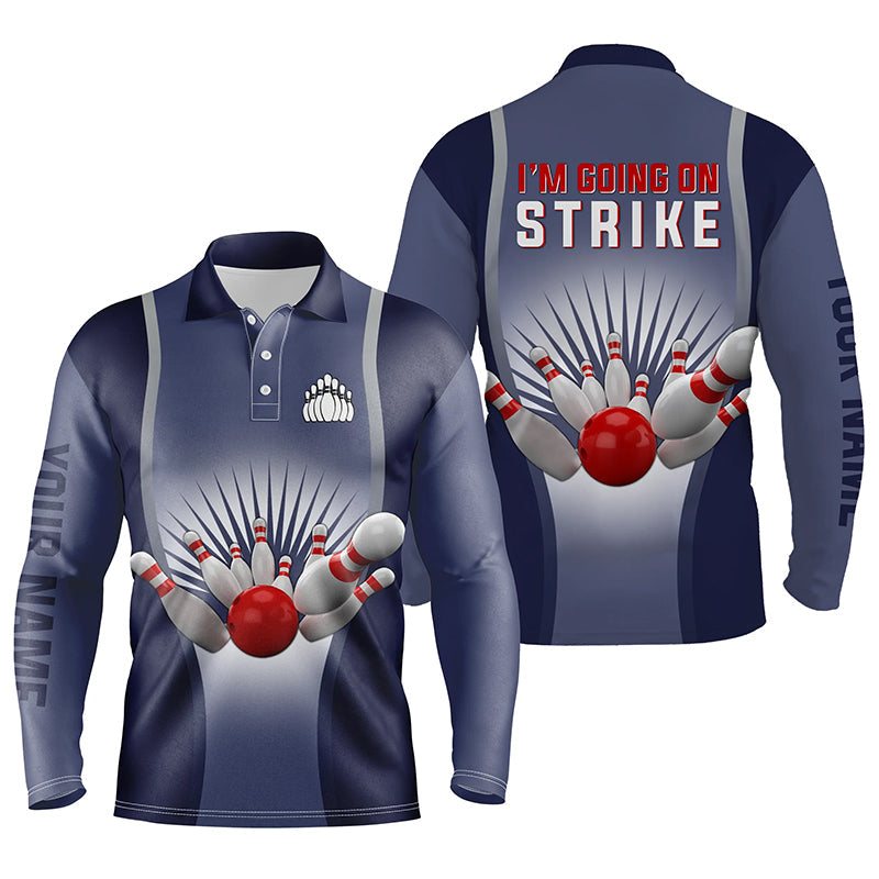 "I'm Going on Strike" personalisierte Bowling-Poloshirts für Männer, personalisierte Team-Bowlingtrikots | Blau NQS4667