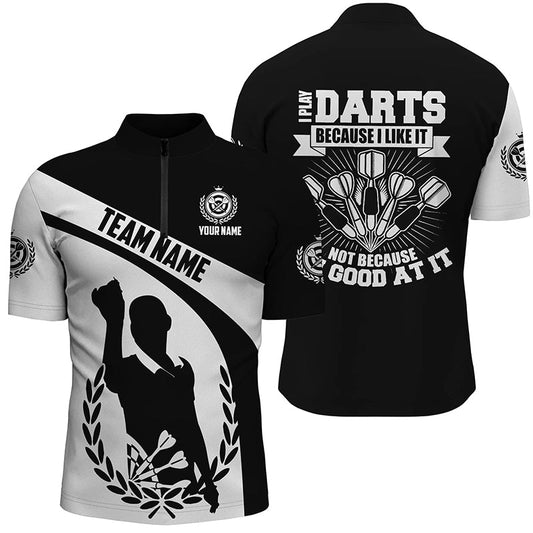Ich Spiele Darts Weil Ich Es Mag – Schwarz Weiß Männer Dart Quarter-Zip Shirt LDT0341